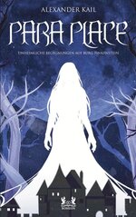 Buchcover Para Place: Unheimliche Begegnungen auf Burg Finkenstein