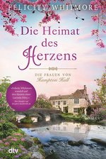 Buchcover Die Heimat des Herzens - Die Frauen von Hampton Hall (Band 3)
