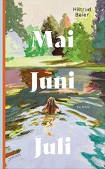 Cover Mai Juni Juli von Hiltrud Baier