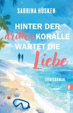 Buchcover Hinter der dritten Koralle wartet die Liebe