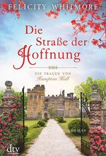Buchcover Die Straße der Hoffnung - Die Frauen von Hampton Hall (Band 2)