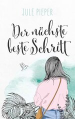 Pieper-Jule-der-naechste-beste-schritt-cover