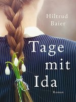 Cover Baier Hiltrud - Tage mit Ida
