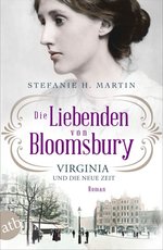 Stefanie H. Martin - Die Liebenden von Bloomsbury