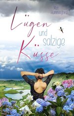 Cover-Hummingbird-Lügen-und-salzige-Küsse