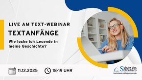 Einladung zum Live am Text Webinar am 11.12. zu Textanfängen