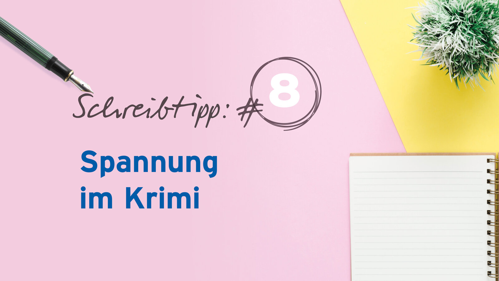 Schreibtipp 8 Krimi