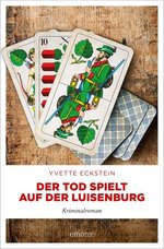 Cover Yvette Eckstein Der Tod spielt auf der Luisenburg