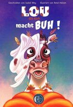 Cover von Lou, die Kuh, macht Buh