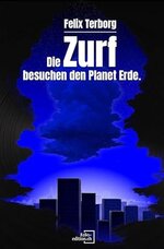cover Novelle Die Zurf besuchen die Erde